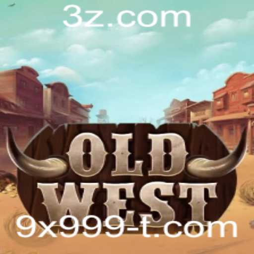 Descubra o Fascinante Mundo de 'OldWest' com o Desafio '9x999'